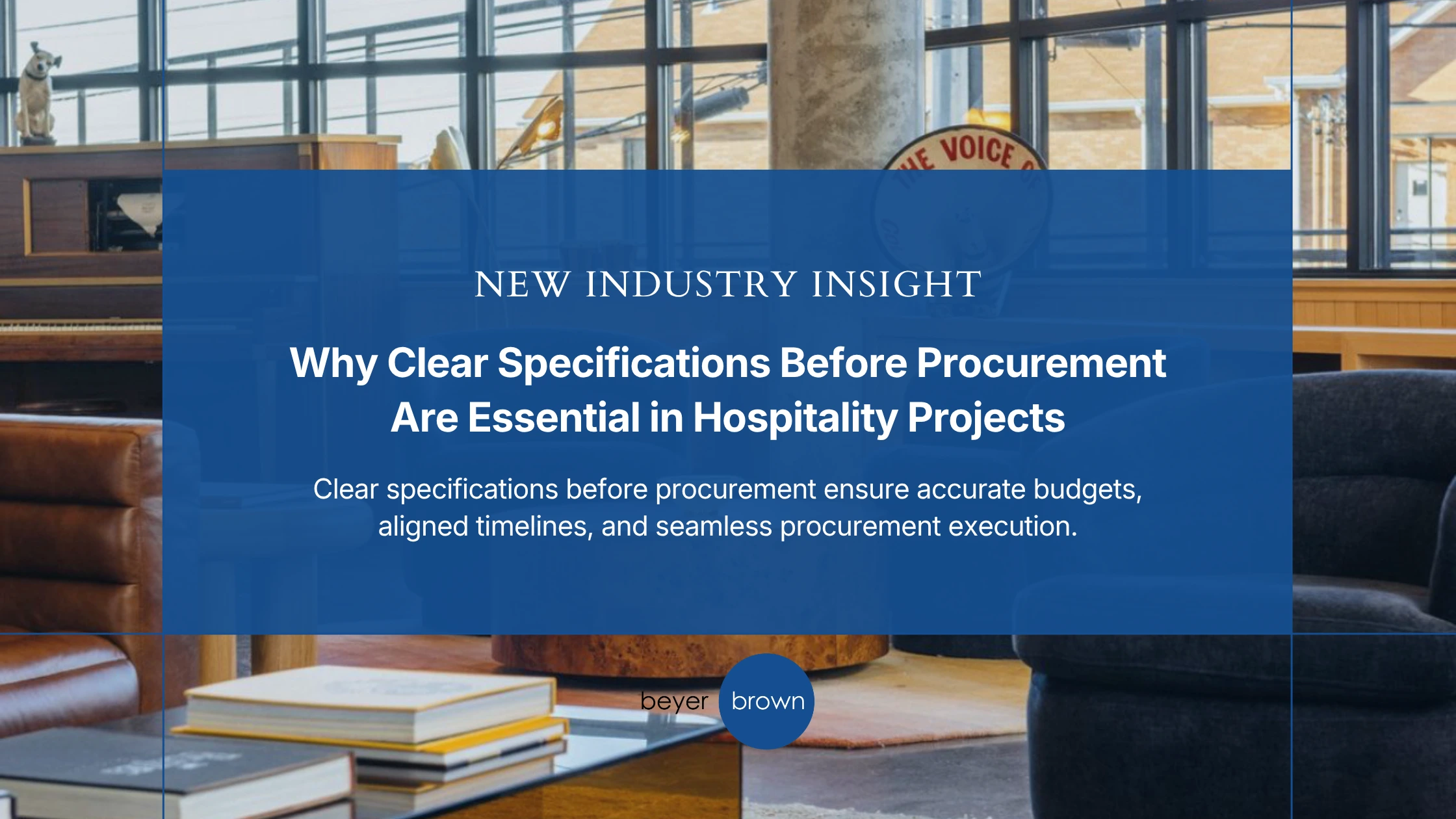 Featured image for “Why Clear Specifications Before Procurement Are Essential in Hospitality Projects”